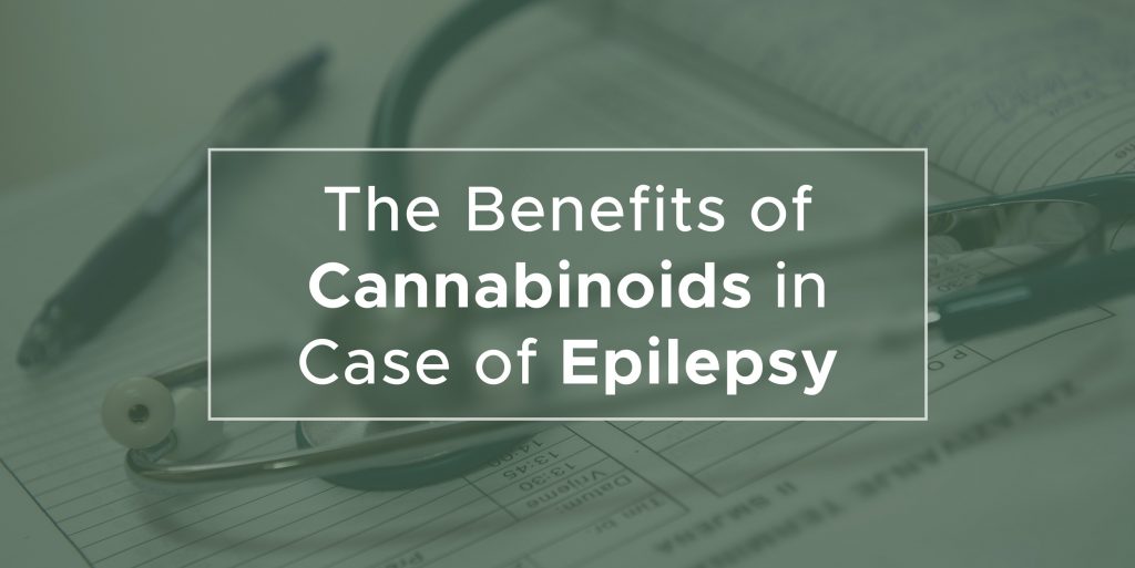 The Benefits of Cannabinoids in Case of Epilepsy
