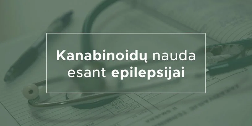 Kanabinoidų nauda esant epilepsijai