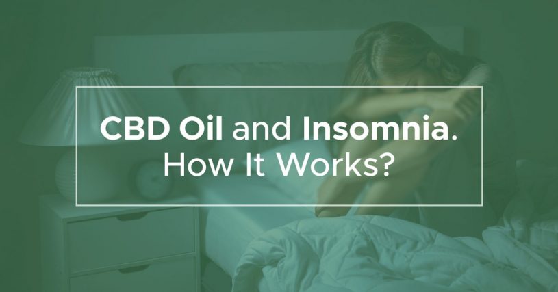 Cbd oil and insomnia. How it works?