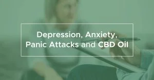 Depression, Anxiety, Panic Attacks And Cbd Oil