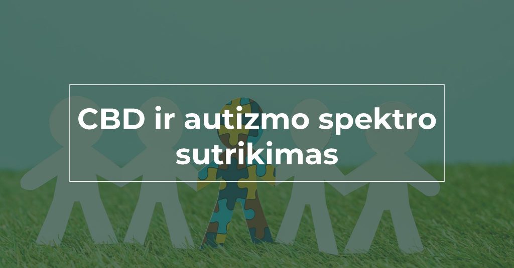 we-are-canna-cbd-kanapiu-aliejus-autizmo-spektro-sutrikimas-oil-autism