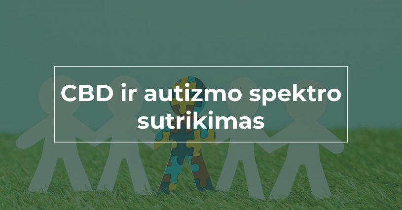 we-are-canna-cbd-kanapiu-aliejus-autizmo-spektro-sutrikimas-oil-autism